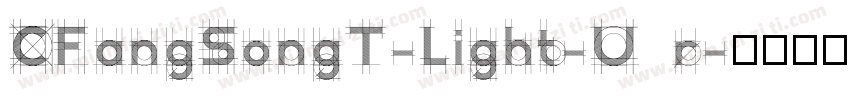CFangSongT-Light-U r字体转换